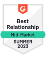 G2 Best Relationship Mid-Market - Summer 2023