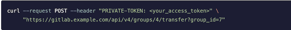 Use the API to transfer a group to a parent group