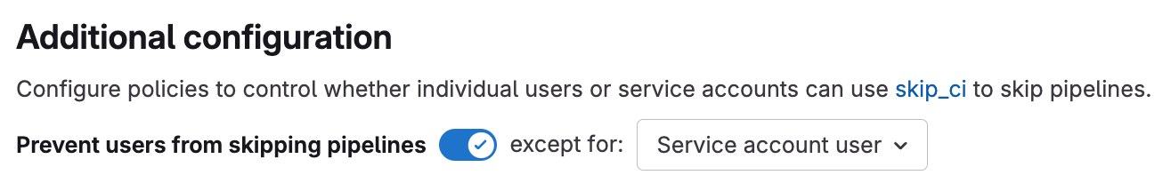 Make `skip_ci` configurable for pipeline execution policies