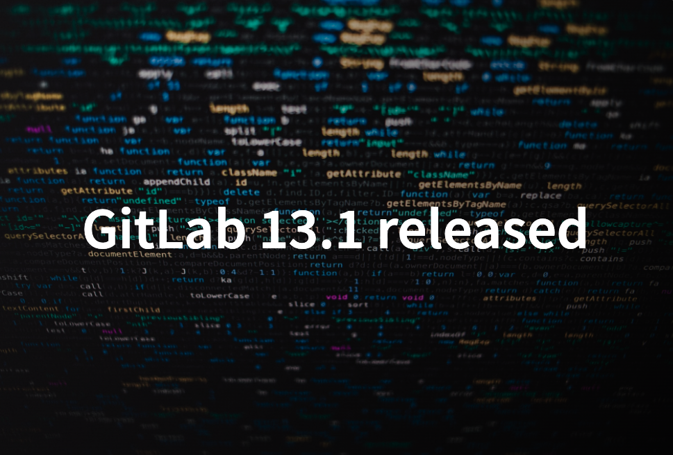 gitlab-13-1-released-with-alert-management-and-code-quality