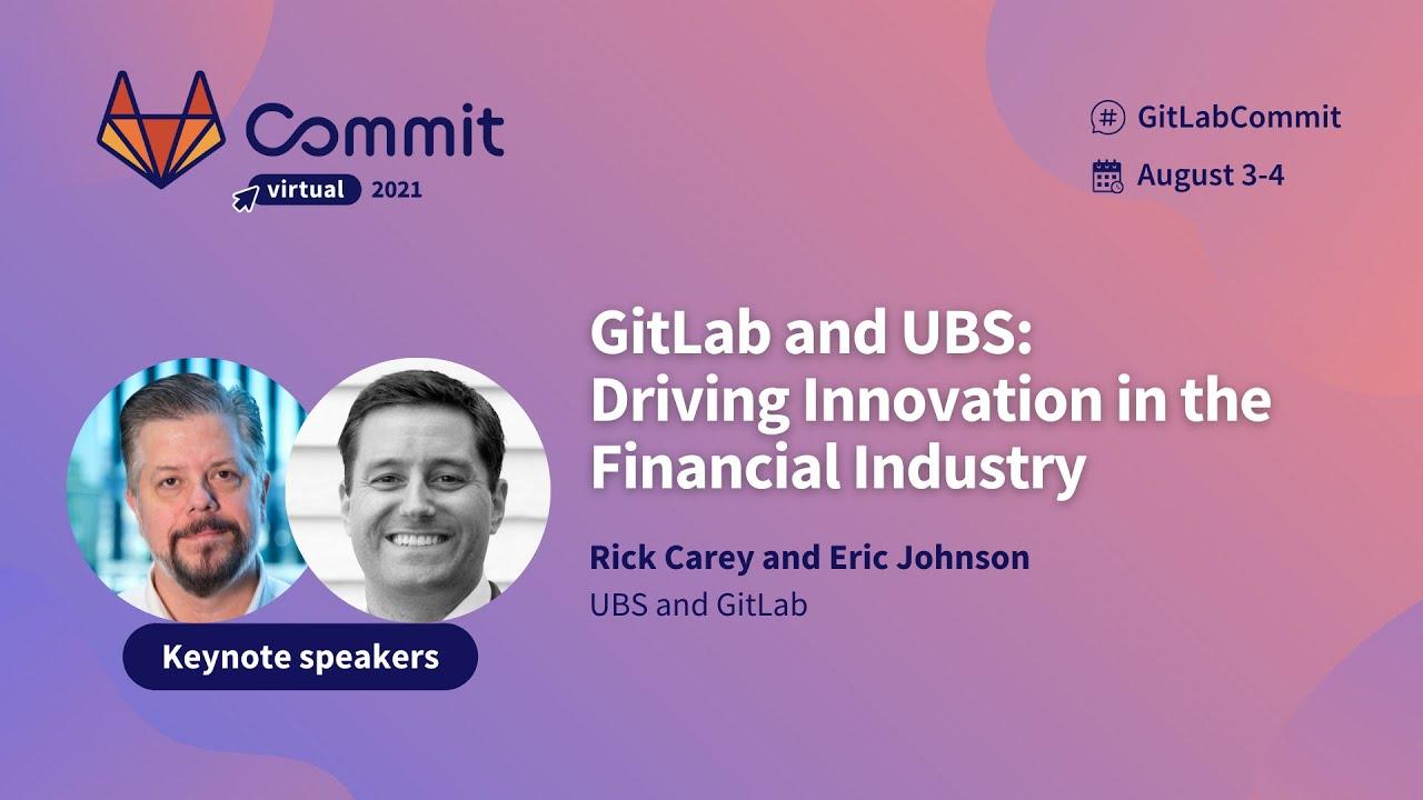 GitLab and UBS - Driving Innovation in the Financial Industry